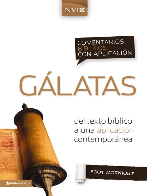 Title details for Comentario bíblico con aplicación NVI Gálatas by Scot McKnight - Available